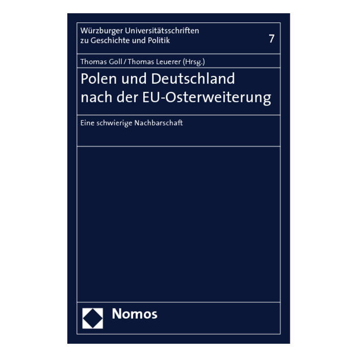 Polen und Deutschland nach der EU-Osterweiterung Polen und Deutschland nach der EU-Osterweiterung