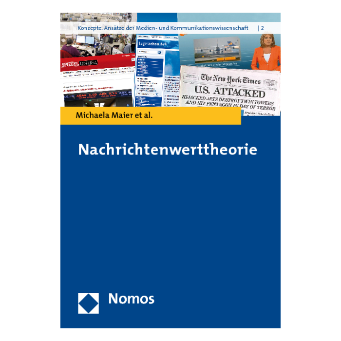 Nachrichtenwerttheorie Nachrichtenwerttheorie