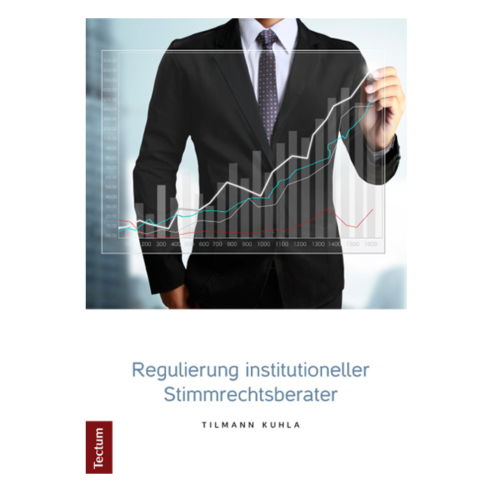 Regulierung institutioneller Stimmrechtsberater Regulierung institutioneller Stimmrechtsberater