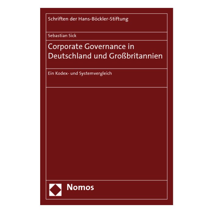Corporate Governance in Deutschland und Großbritannien Corporate Governance in Deutschland und Großbritannien