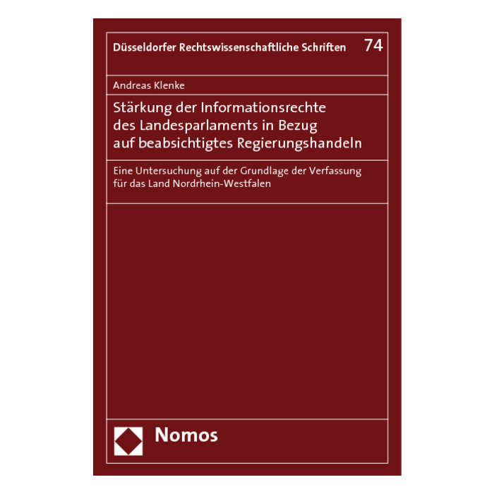 Stärkung der Informationsrechte des Landesparlaments in Bezug auf beabsichtigtes Regierungshandeln Stärkung der Informationsrechte des Landesparlaments in Bezug auf beabsichtigtes Regierungshandeln