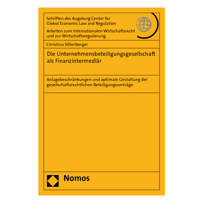 Die Unternehmensbeteiligungsgesellschaft als Finanzintermediär Die Unternehmensbeteiligungsgesellschaft als Finanzintermediär