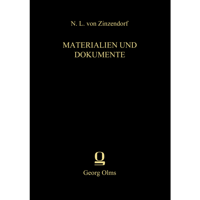 N. L. von Zinzendorf: Materialien und Dokumente N. L. von Zinzendorf: Materialien und Dokumente