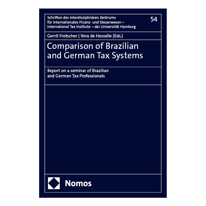 Comparison of Brazilian and German Tax Systems Comparison of Brazilian and German Tax Systems