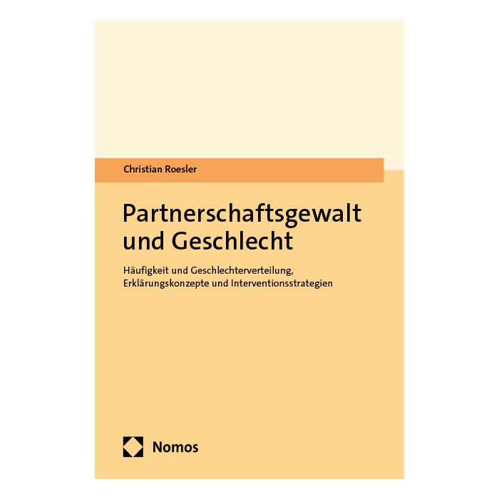 Partnerschaftsgewalt und Geschlecht Partnerschaftsgewalt und Geschlecht