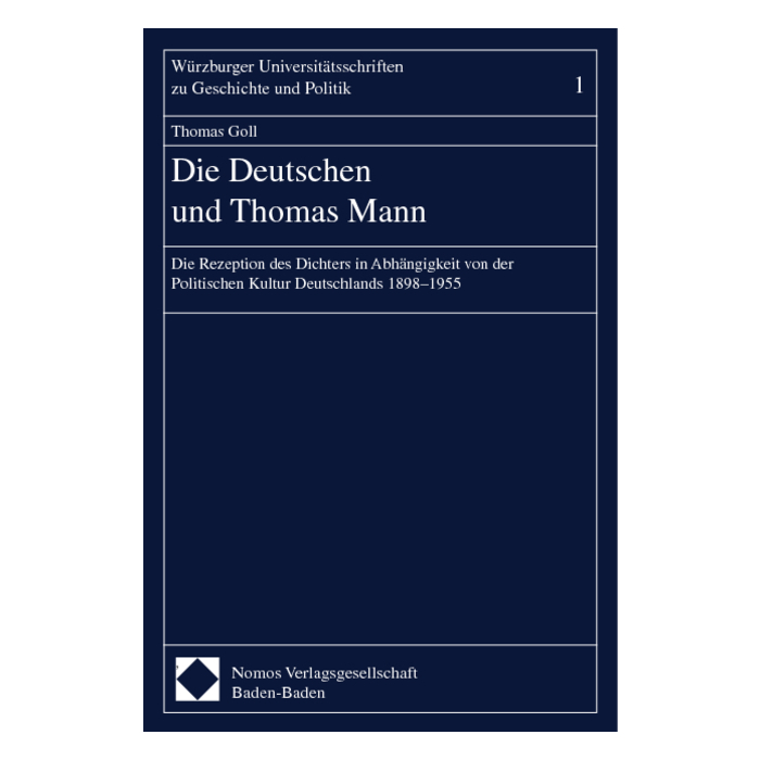 Die Deutschen und Thomas Mann Die Deutschen und Thomas Mann