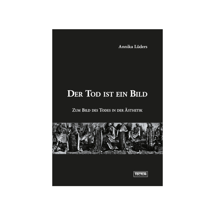 Der Tod ist ein Bild Der Tod ist ein Bild