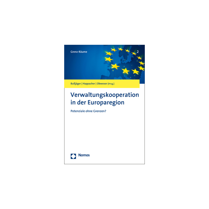 Verwaltungskooperation in der Europaregion Verwaltungskooperation in der Europaregion