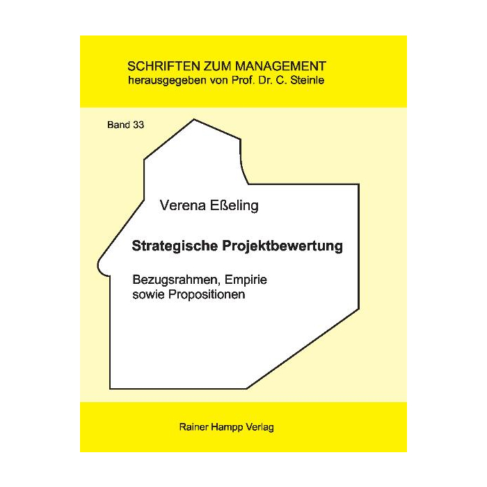 Strategische Projektbewertung Strategische Projektbewertung