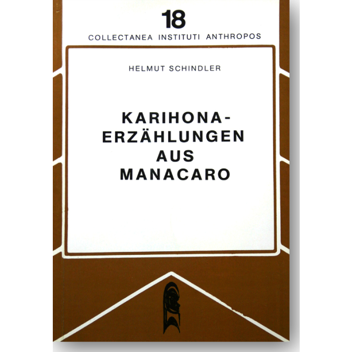 Karihona-Erzählungen aus Manacaro Karihona-Erzählungen aus Manacaro