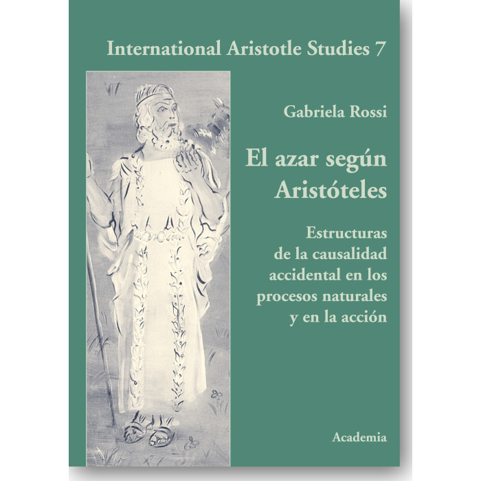 El azar según Aristóteles El azar según Aristóteles