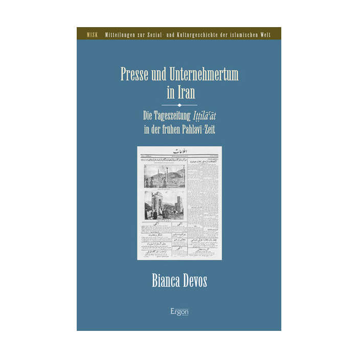 Presse und Unternehmertum in Iran Presse und Unternehmertum in Iran