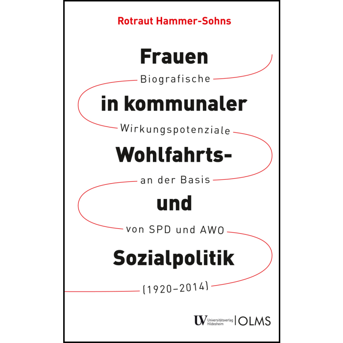 Frauen in kommunaler Wohlfahrts- und Sozialpolitik Frauen in kommunaler Wohlfahrts- und Sozialpolitik