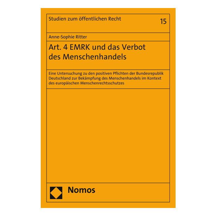 Art. 4 EMRK und das Verbot des Menschenhandels Art. 4 EMRK und das Verbot des Menschenhandels