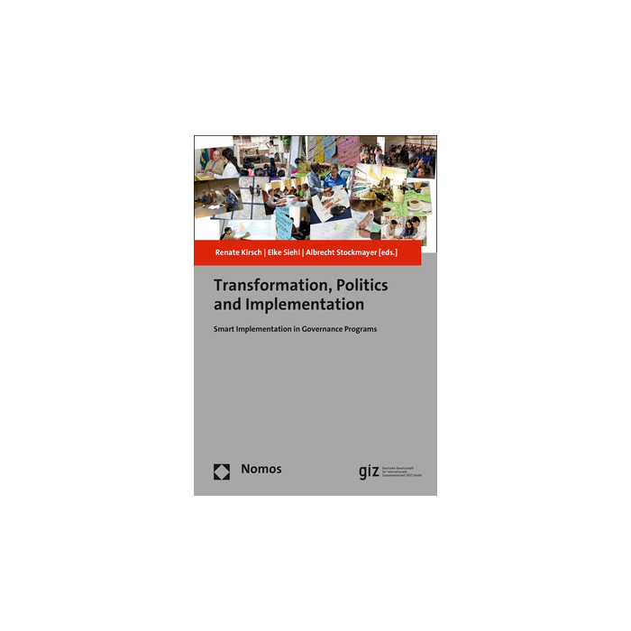Transformation, Politics and Implementation Transformation, Politics and Implementation