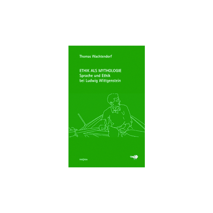 Ethik als Mythologie Ethik als Mythologie