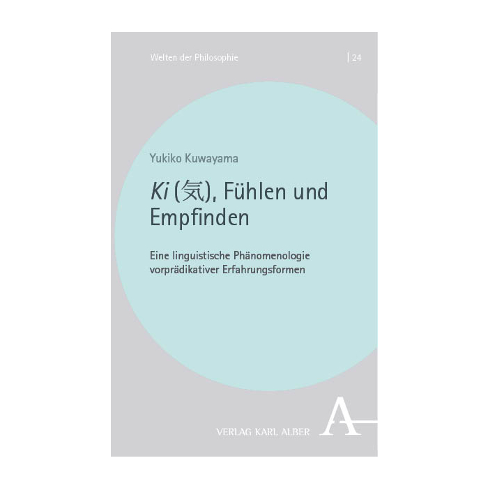 Ki (気), Fühlen und Empfinden Ki (気), Fühlen und Empfinden
