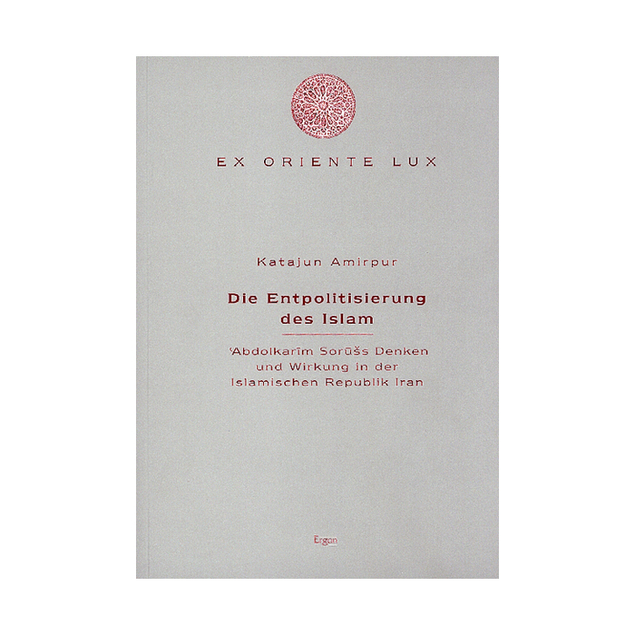 Die Entpolitisierung des Islam Die Entpolitisierung des Islam