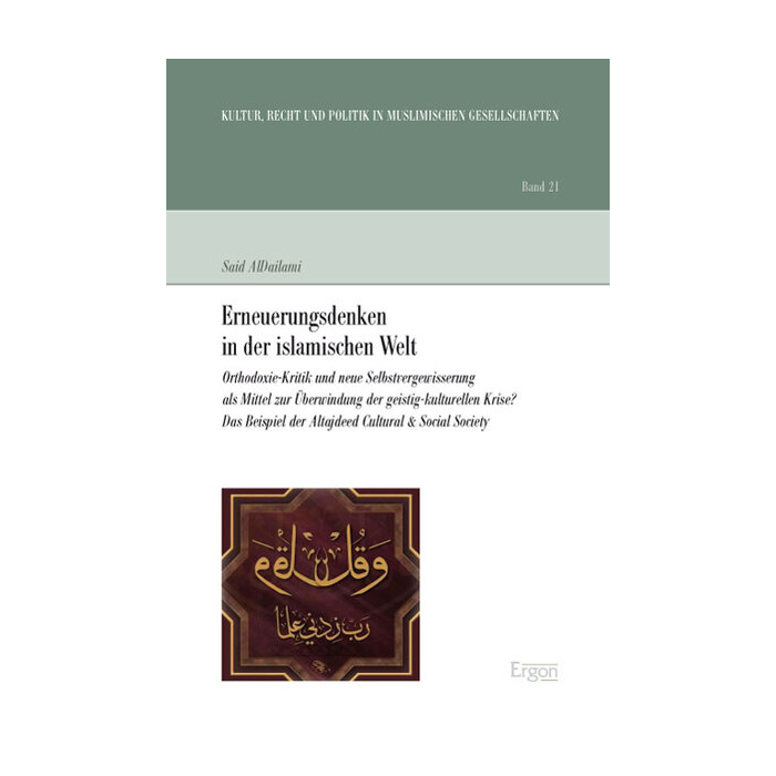 Erneuerungsdenken in der islamischen Welt Erneuerungsdenken in der islamischen Welt