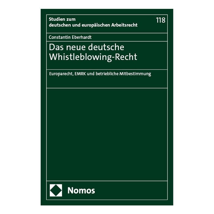 Das neue deutsche Whistleblowing-Recht Das neue deutsche Whistleblowing-Recht