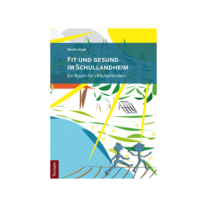 Fit und gesund im Schullandheim Fit und gesund im Schullandheim