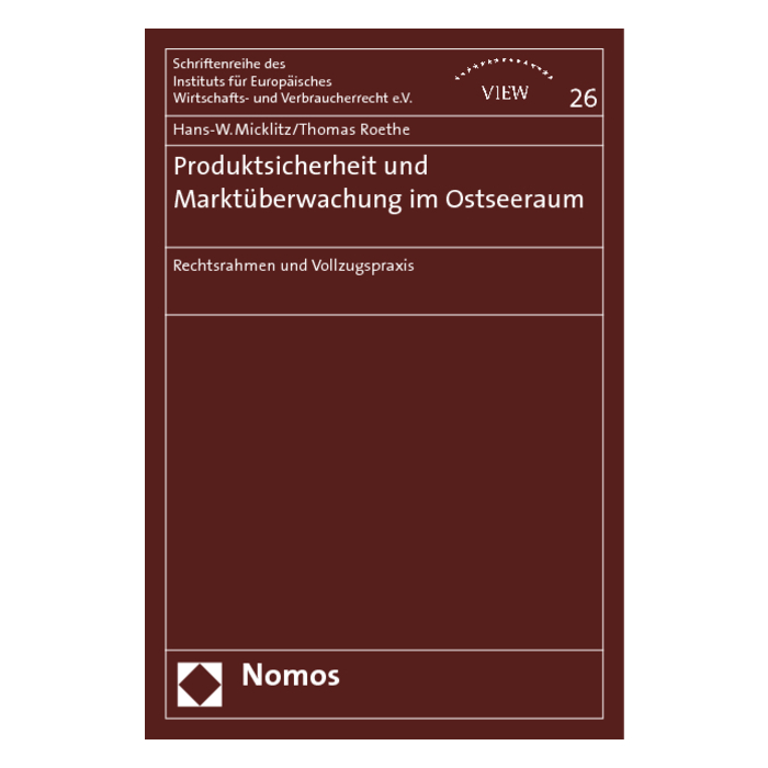 Produktsicherheit und Marktüberwachung im Ostseeraum Produktsicherheit und Marktüberwachung im Ostseeraum