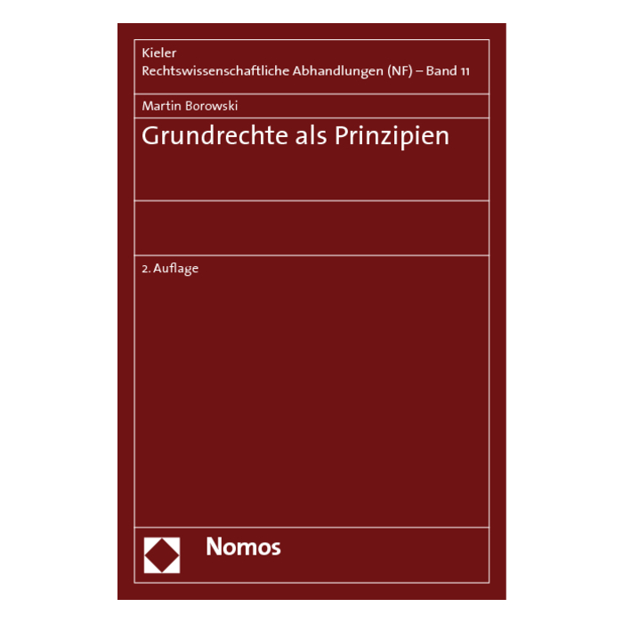 Grundrechte als Prinzipien Grundrechte als Prinzipien