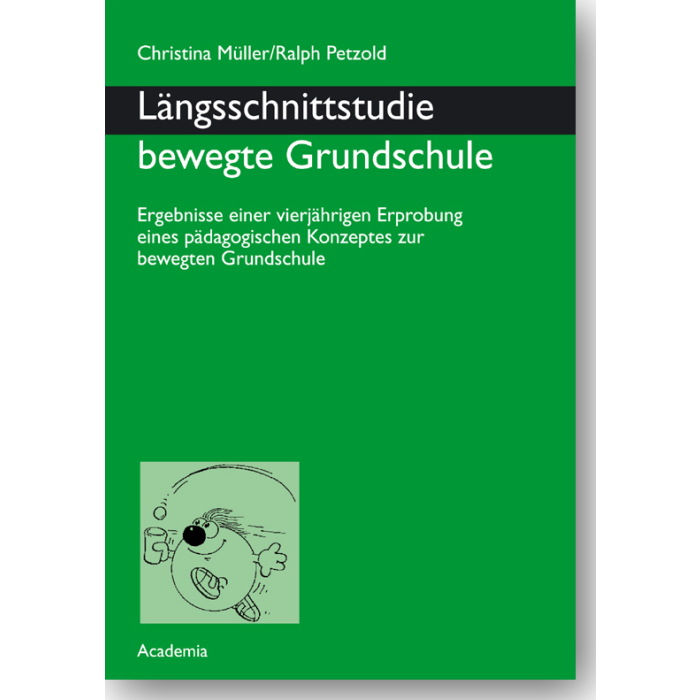 Längsschnittstudie bewegte Grundschule Längsschnittstudie bewegte Grundschule