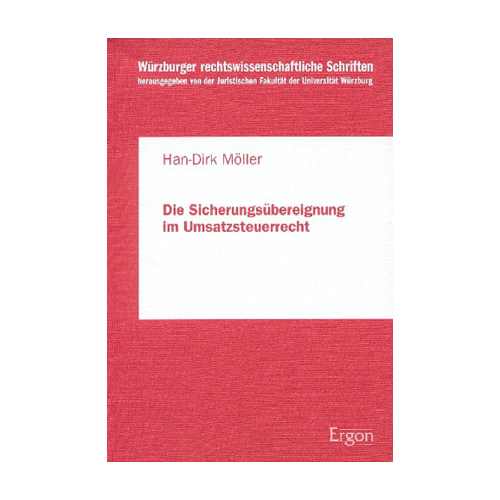 Die Sicherungsübereignung im Umsatzsteuerrecht Die Sicherungsübereignung im Umsatzsteuerrecht