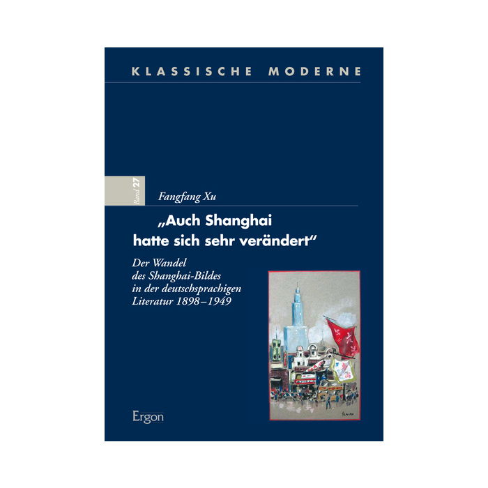 "Auch Shanghai hatte sich sehr verändert" "Auch Shanghai hatte sich sehr verändert"