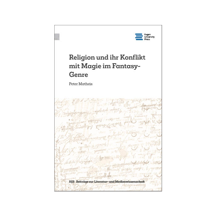 Religion und ihr Konflikt mit Magie im Fantasy-Genre Religion und ihr Konflikt mit Magie im Fantasy-Genre