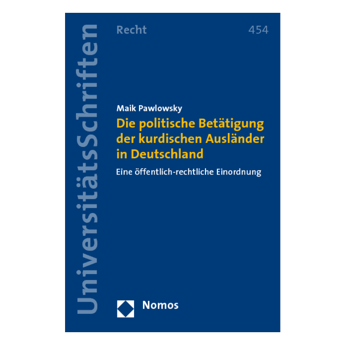 Die politische Betätigung der kurdischen Ausländer in Deutschland Die politische Betätigung der kurdischen Ausländer in Deutschland