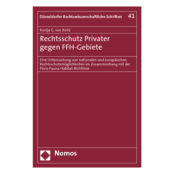 Rechtsschutz Privater gegen FFH-Gebiete Rechtsschutz Privater gegen FFH-Gebiete