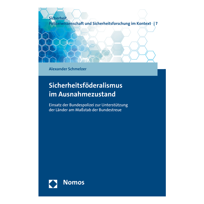Sicherheitsföderalismus im Ausnahmezustand Sicherheitsföderalismus im Ausnahmezustand