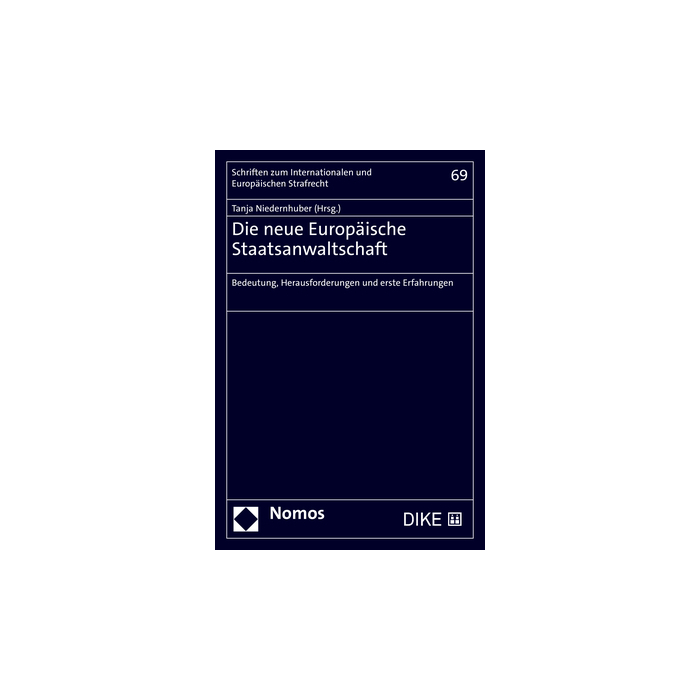 Die neue Europäische Staatsanwaltschaft Die neue Europäische Staatsanwaltschaft