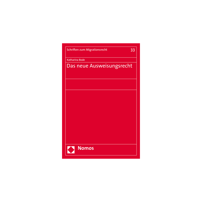Das neue Ausweisungsrecht Das neue Ausweisungsrecht
