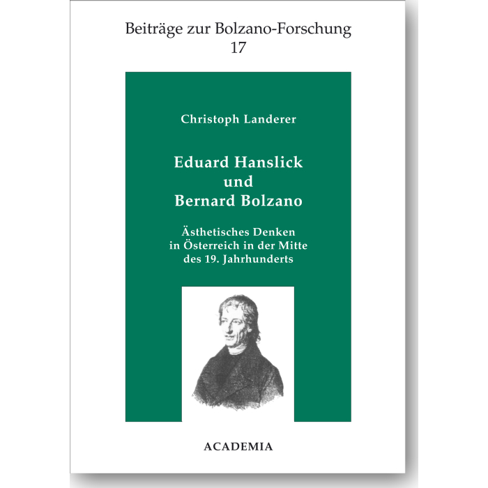 Eduard Hanslick und Bernard Bolzano Eduard Hanslick und Bernard Bolzano