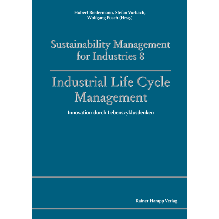 Industrial Life Cycle Management Industrial Life Cycle Management
