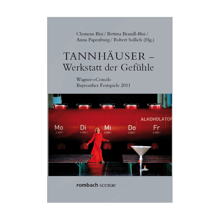 Tannhäuser – Werkstatt der Gefühle Tannhäuser – Werkstatt der Gefühle