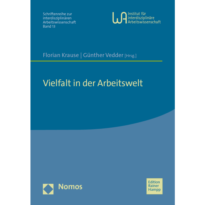 Vielfalt in der Arbeitswelt Vielfalt in der Arbeitswelt