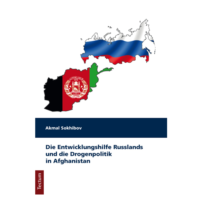 Die Entwicklungshilfe Russlands und die Drogenpolitik in Afghanistan Die Entwicklungshilfe Russlands und die Drogenpolitik in Afghanistan