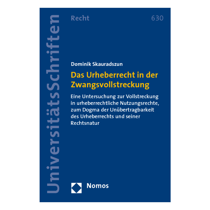 Das Urheberrecht in der Zwangsvollstreckung Das Urheberrecht in der Zwangsvollstreckung