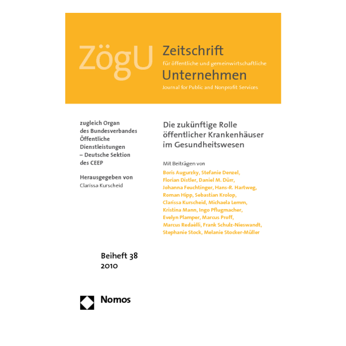 Die zukünftige Rolle öffentlicher Krankenhäuser im Gesundheitswesen Die zukünftige Rolle öffentlicher Krankenhäuser im Gesundheitswesen