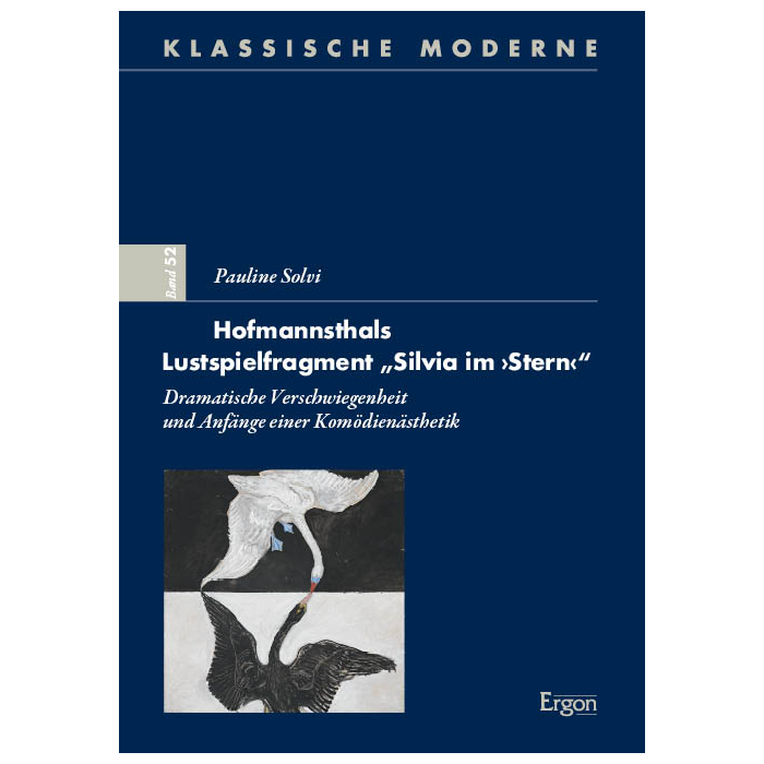 Hofmannsthals Lustspielfragment „Silvia im ›Stern‹“ Hofmannsthals Lustspielfragment „Silvia im ›Stern‹“