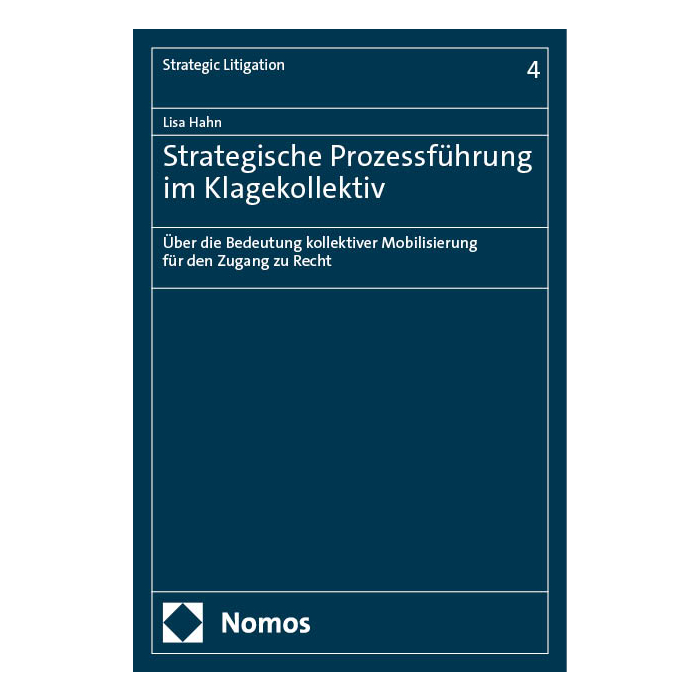 Strategische Prozessführung im Klagekollektiv Strategische Prozessführung im Klagekollektiv