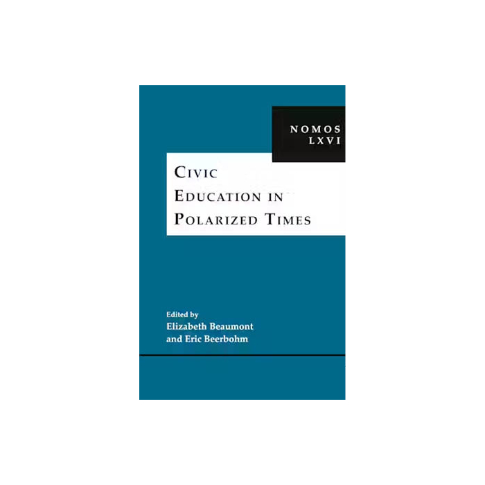 Civic Education in Polarized Times Civic Education in Polarized Times
