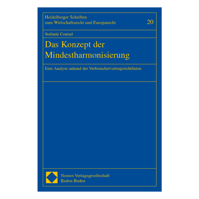 Das Konzept der Mindestharmonisierung Das Konzept der Mindestharmonisierung