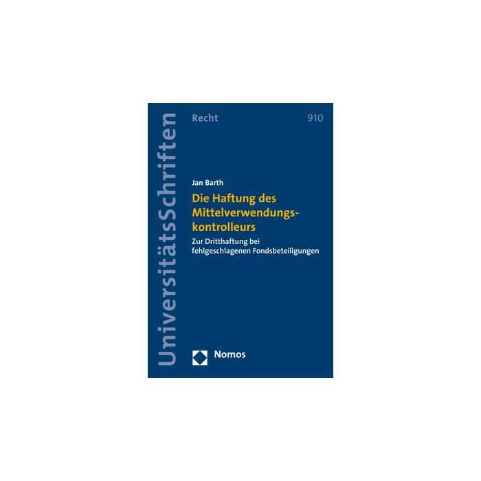 Die Haftung des Mittelverwendungskontrolleurs Die Haftung des Mittelverwendungskontrolleurs