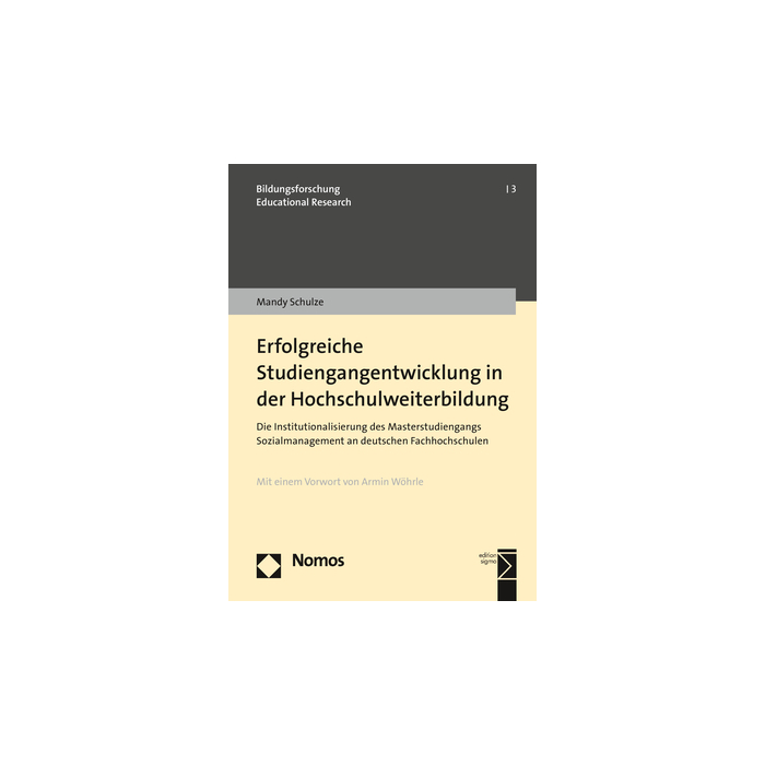 Erfolgreiche Studiengangentwicklung in der Hochschulweiterbildung Erfolgreiche Studiengangentwicklung in der Hochschulweiterbildung