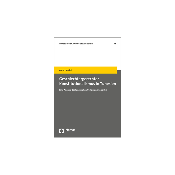 Geschlechtergerechter Konstitutionalismus in Tunesien Geschlechtergerechter Konstitutionalismus in Tunesien